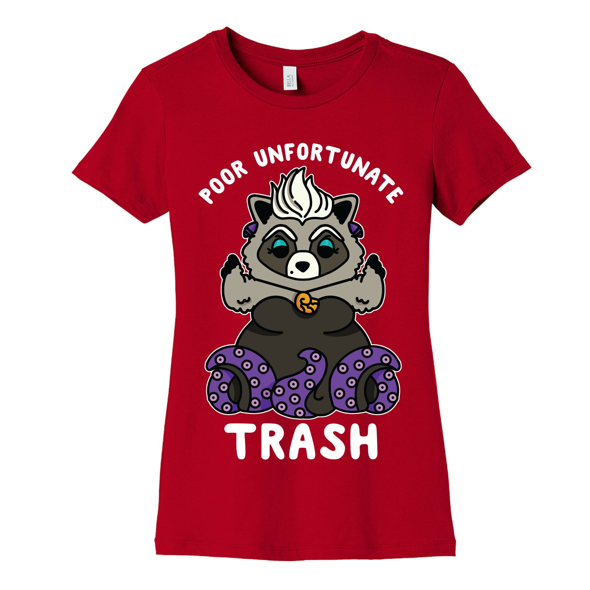 Poor Unfortunate Trash Raccoon  Women's Cotton Tee